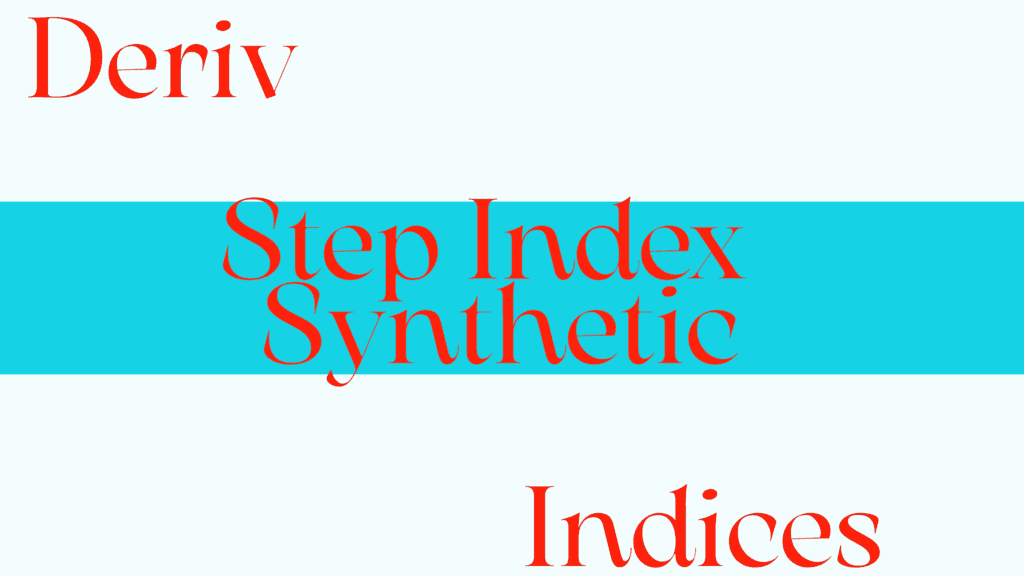 Deriv step index synthetic indices 1 Deriv step index synthetic indices