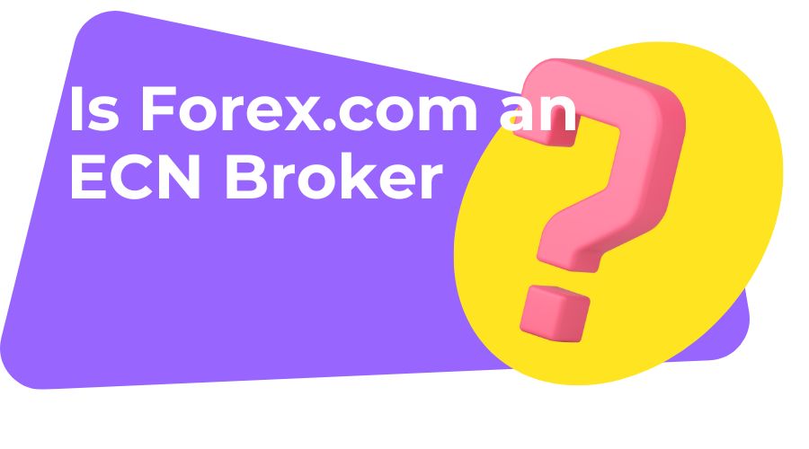is forex.com an ecn broker